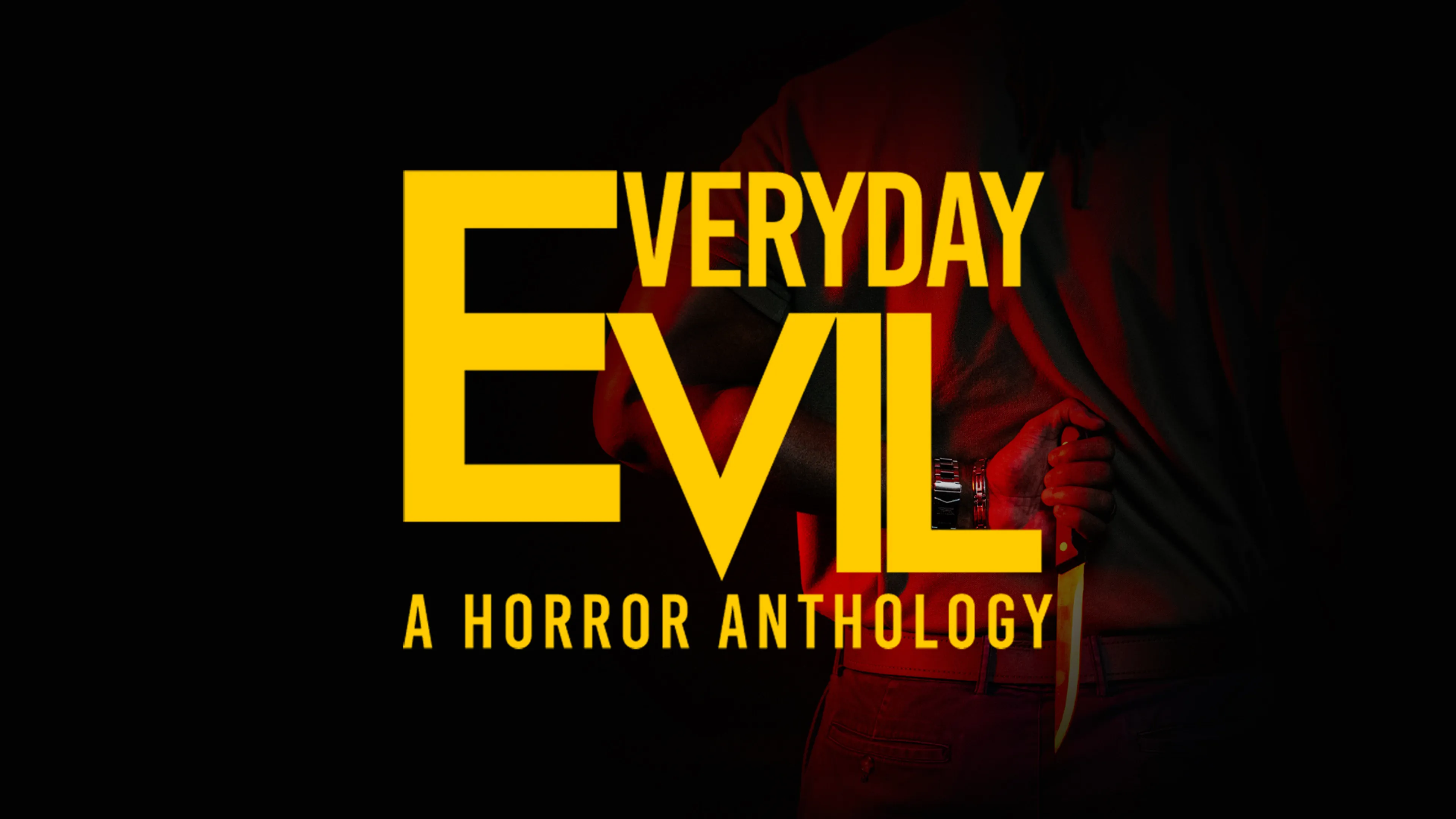 Everyday Evil: A Horror Anthology poster